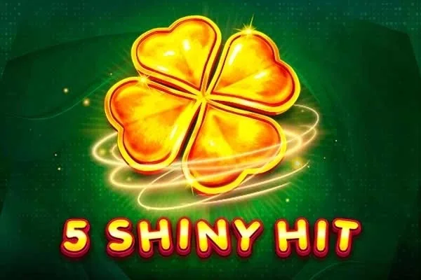 5 Shiny Hit